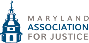 Maryland Association for Justice