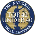 Top 40 Under 40 Trial Lawyer